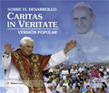 CARITAS IN VERITATE. VERSIÓN POPULAR