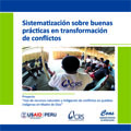 SISTEMATIZACIÓN SOBRE BUENAS PRACTICAS EN TRANSFORMACIÓN DE CONFLICTOS